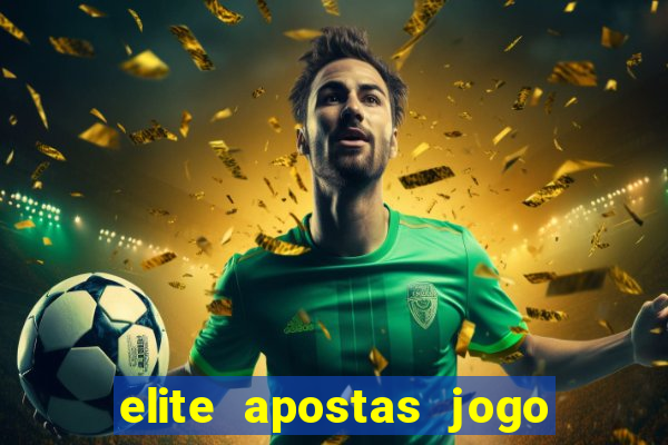 elite apostas jogo do bicho